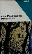 PŘESTŘELKA