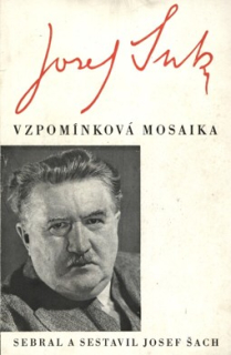 JOSEF SUK VZPOMÍNKOVÁ MOSAIKA