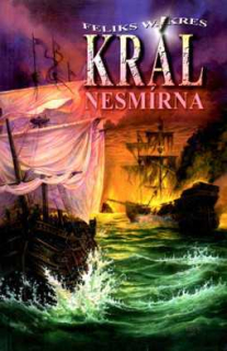 KRÁL NESMÍRNA
