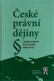 ČESKÉ PRÁVNÍ DĚJINY